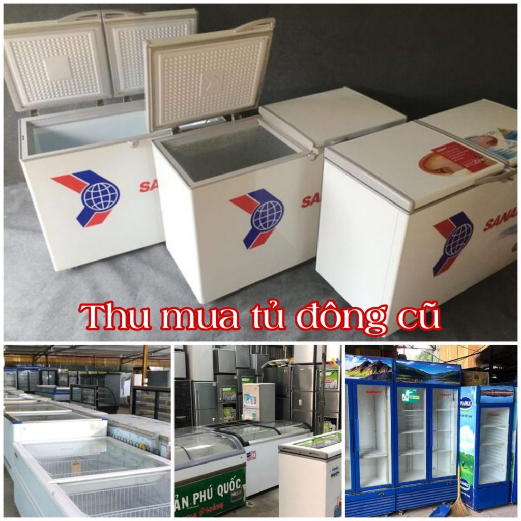 Thu mua tủ đông, tủ mát cũ hỏng Hà Nội giá cao - Anh Vũ.